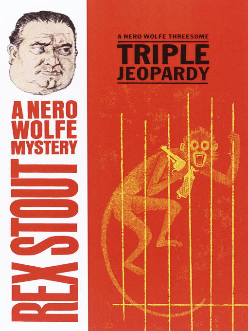 Title details for Triple Jeopardy by Rex Stout - Available